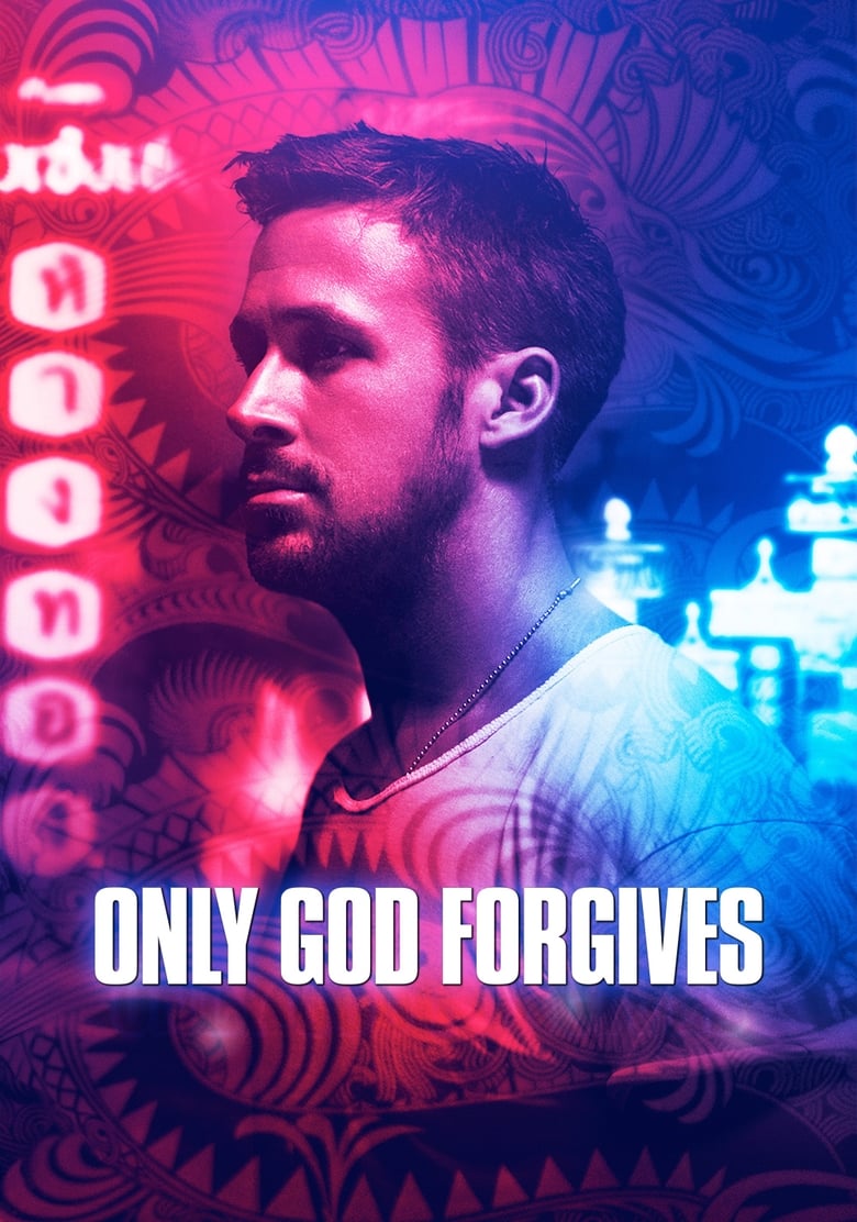 دانلود فیلم Only God Forgives 2013 تنها خدا می بخشد