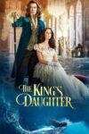 دانلود فیلم The Kings Daughter 2022 دختر پادشاه