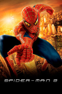 دانلود فیلم Spider Man 2 2004 مرد عنکبوتی 2