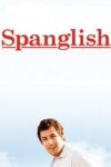 دانلود فیلم Spanglish 2004 اسپنگلیش