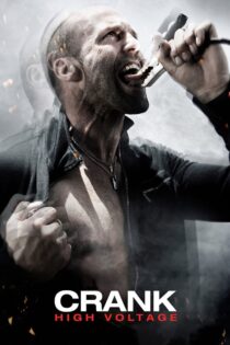 دانلود فیلم Crank: High Voltage 2009 کرانک: ولتاژ بالا