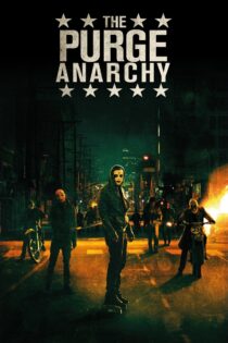 دانلود فیلم The Purge: Anarchy 2014 پاکسازی: هرج و مرج