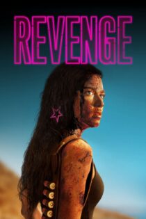 دانلود فیلم Revenge 2017 انتقام