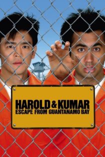 دانلود فیلم Harold & Kumar Escape from Guantanamo Bay 2008 هارولد و کومار فرار از خلیج گوانتانامو