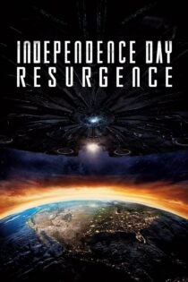 دانلود فیلم Independence Day: Resurgence 2016 روز استقلال: تجدید حیات