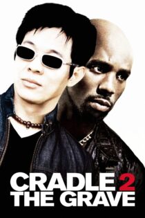 دانلود فیلم Cradle 2 the Grave 2003 گهواره ۲: گور