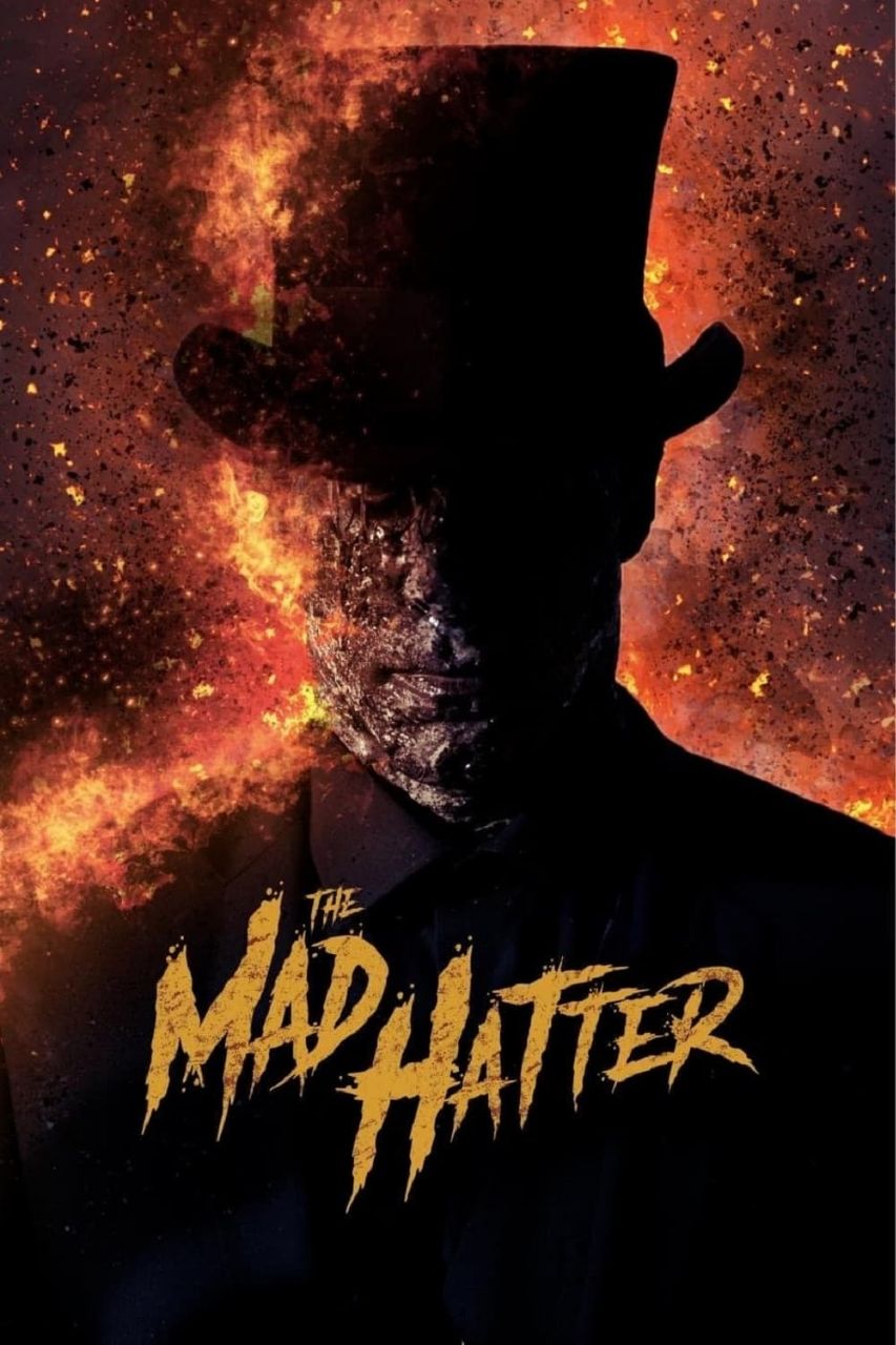 دانلود فیلم The Mad Hatter 2021 کلاهدوز دیوانه