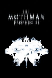 دانلود فیلم The Mothman Prophecies 2002 پیشگویی‌های مرد شاپرکی