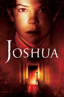 دانلود فیلم Joshua 2007 جاشوا