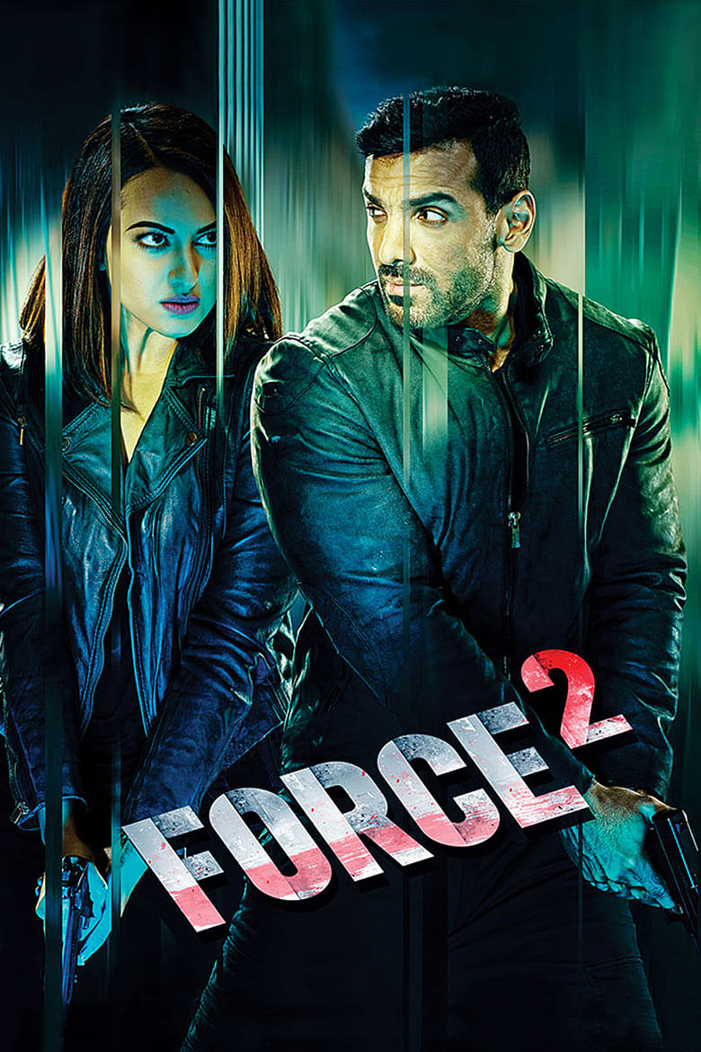 دانلود فیلم Force 2 2016 نیروی ویژه ۲