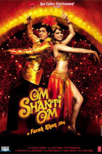 دانلود فیلم Om Shanti Om 2007 ام شنتی ام