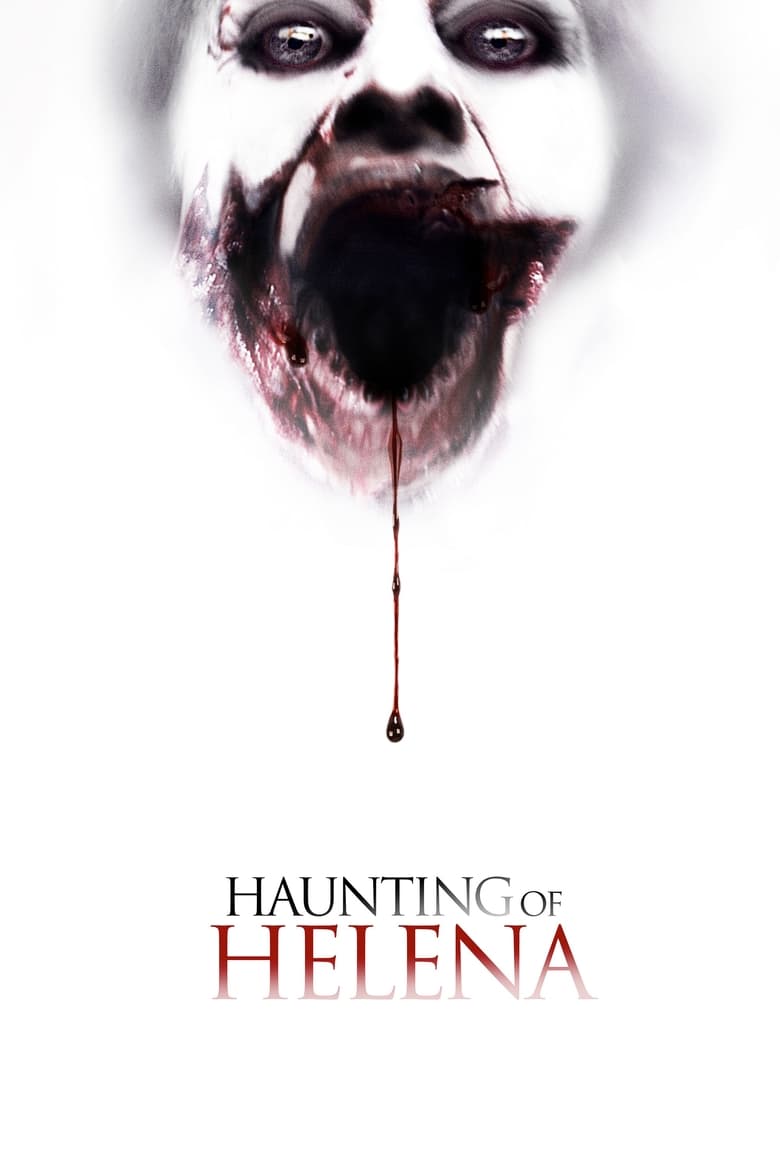 دانلود فیلم The Haunting of Helena 2012 شجاعت هلنا