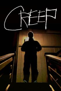 دانلود فیلم Creep 2014 خزش