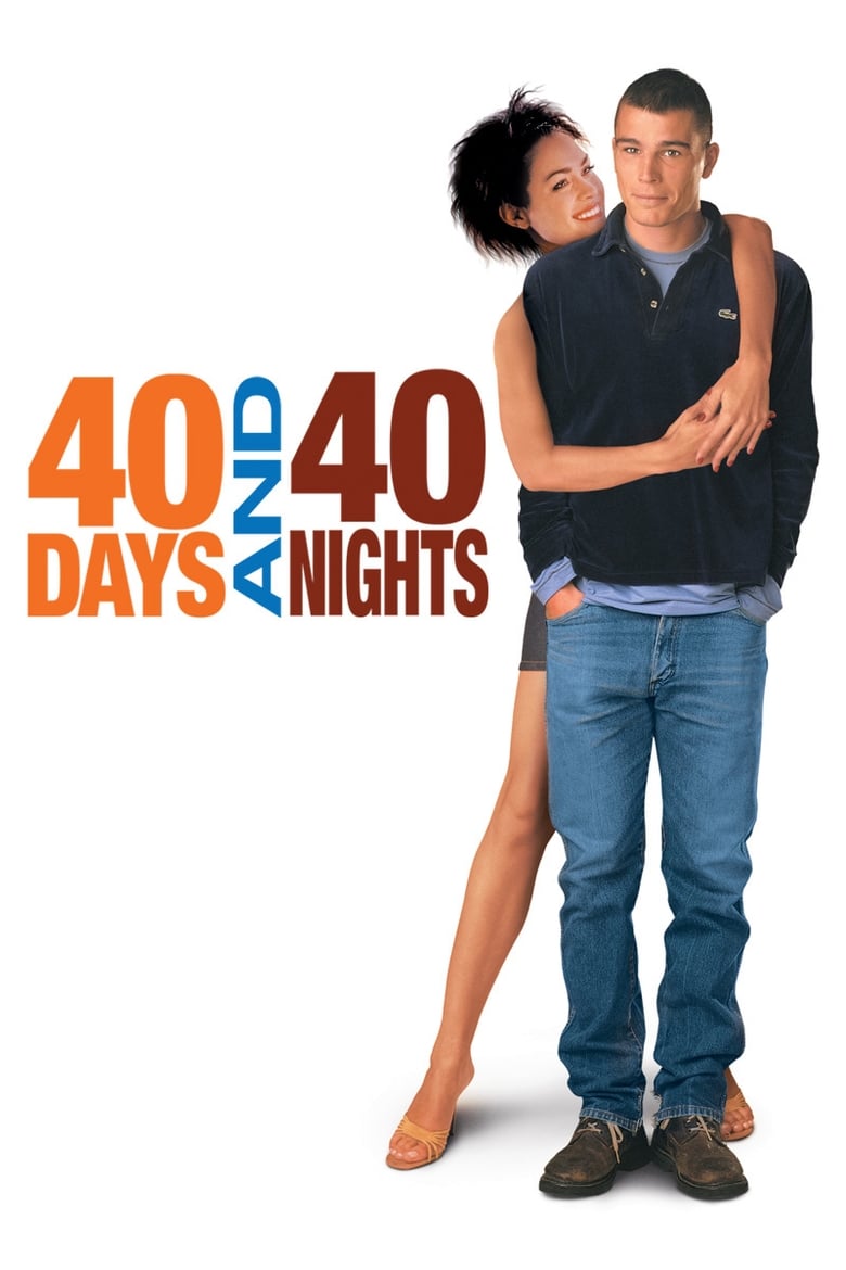 دانلود فیلم 40 Days and 40 Nights 2002 ۴۰ روز و ۴۰ شب