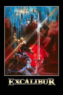 دانلود فیلم Excalibur 1981 اکس‌کالیبور