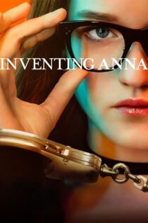 دانلود سریال Inventing Anna جعل آنا